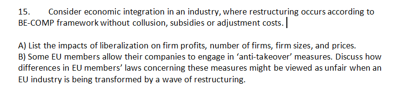 15 Consider Economic Integration In An Industry Where Restructuring Occurs According To Be Comp Framework Without Coll 1