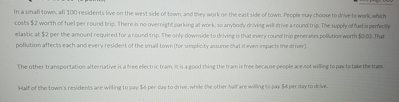 In A Small Town All 100 Residents Live On The West Side Of Town And They Work On The East Side Of Town People May Cho 1