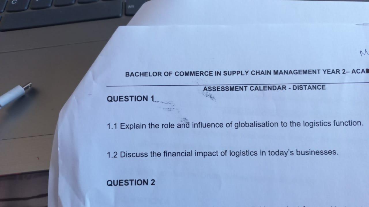 M Bachelor Of Commerce In Supply Chain Management Year 2 Acal Assessment Calendar Distance Question 1 1 1 Explain The 1