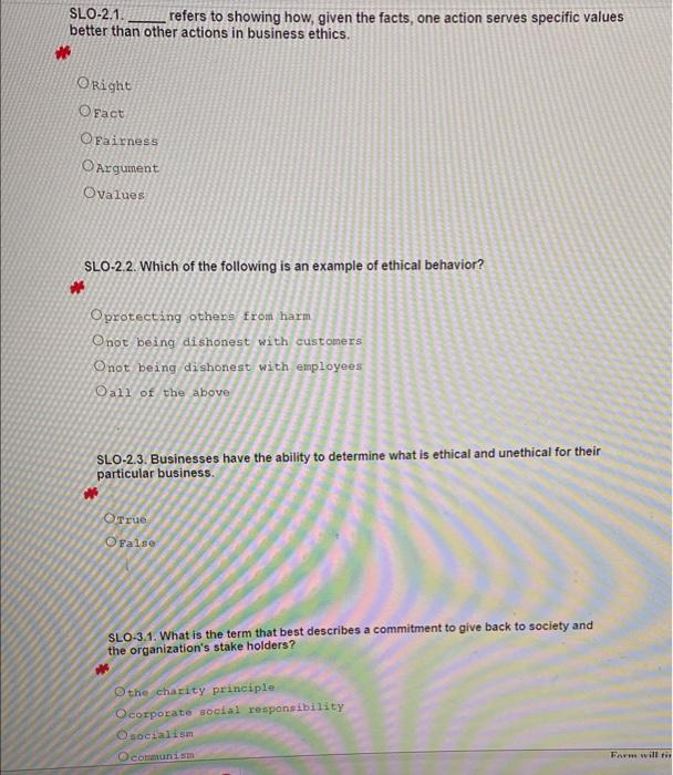 Slo 2 1 Refers To Showing How Given The Facts One Action Serves Specific Values Better Than Other Actions In Business 1