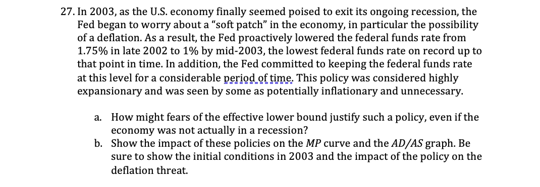 27 In 2003 As The U S Economy Finally Seemed Poised To Exit Its Ongoing Recession The Fed Began To Worry About A So 1