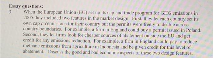 Essay Questions 3 When The European Union Eu Set Up Its Cap And Trade Program For Ghg Emissions In 2005 They Include 1