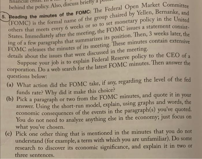 Financial Behind The Policy Also Discuss Brief 5 Reading The Minutes Of The Fomc The Federal Open Market Committee 1