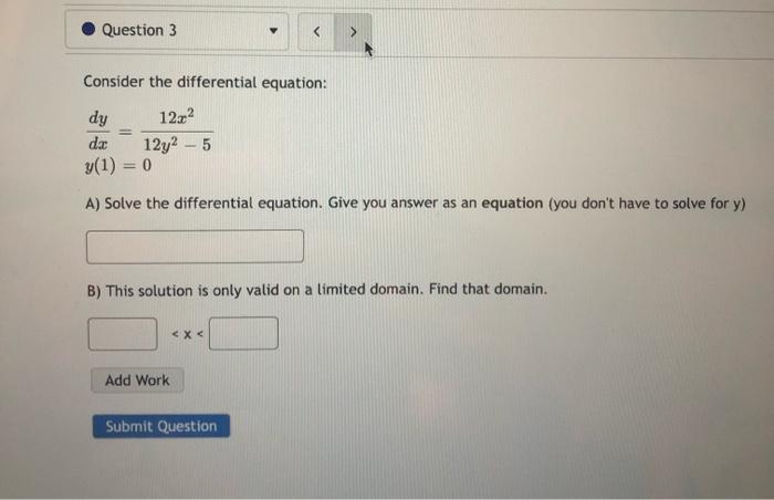 Question 3 Consider The Differential Equation Dy 12 De 12y2 5 Y 1 0 A Solve The Differential Equation Give Yo 1
