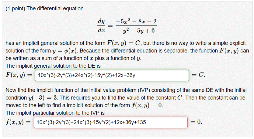 1 Point The Differential Equation Dy 522 8x 2 Y2 5y 6 Dx Has An Implicit General Solution Of The Form F X Y 1