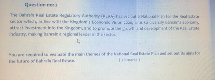 Question No 2 The Bahrain Real Estate Regulatory Authority Rera Has Set Out A National Plan For The Real Estate Secto 1