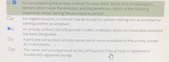 9 Oa Ob You Are Preparing The Annuity Contract For Your Client Barak And Completing The Sections Which Name The Ann 1