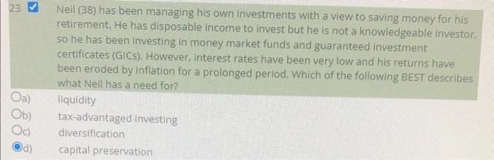 23 Neil 38 Has Been Managing His Own Investments With A View To Saving Money For His Retirement He Has Disposable Inc 1