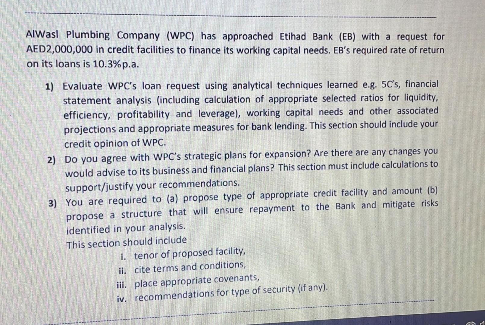 Alwasl Plumbing Company Wpc Has Approached Etihad Bank Eb With A Request For Aed 2 000 000 In Credit Facilities To F 1