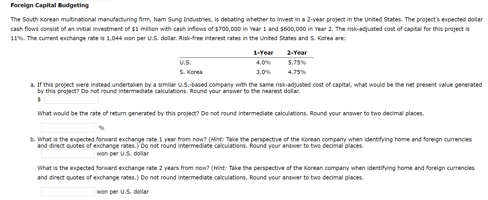 Foreign Capital Budgeting The South Korean Multinational Manufacturing Firm Nam Sung Industries Is Debating Whether To 1