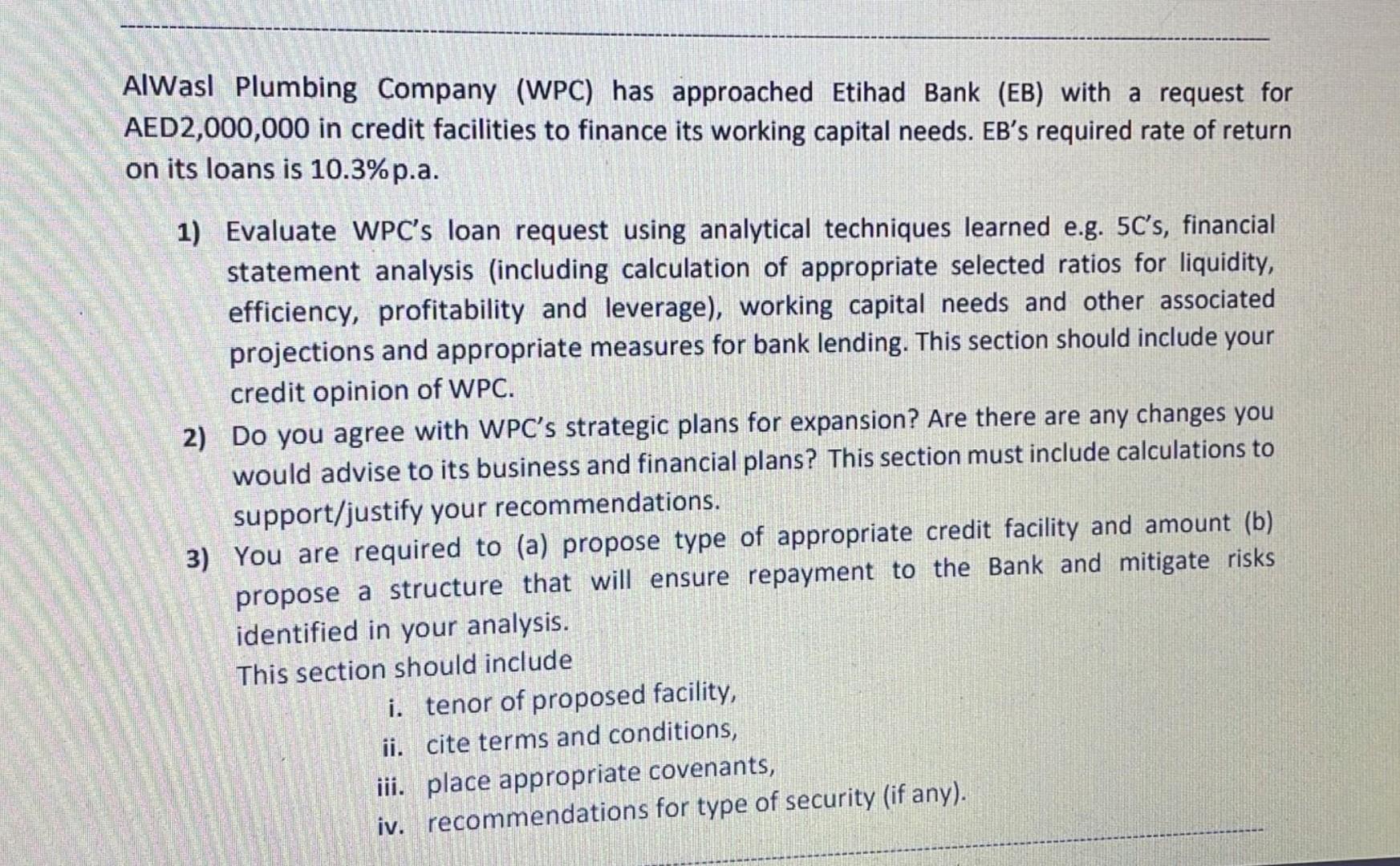 Alwasl Plumbing Company Wpc Has Approached Etihad Bank Eb With A Request For Aed 2 000 000 In Credit Facilities To F 1