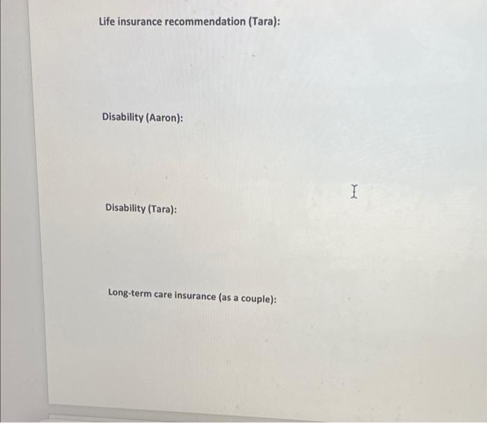 Complete The Table Below And Write One Paragraph About Your Recommendation For Each Type Of Insurance Write The Paragra 2