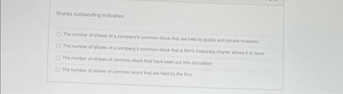 Shares Outstanding Indicatos The Number Of Shares Of A Company S Common Stock That Are Held By Public And Private Invest 1