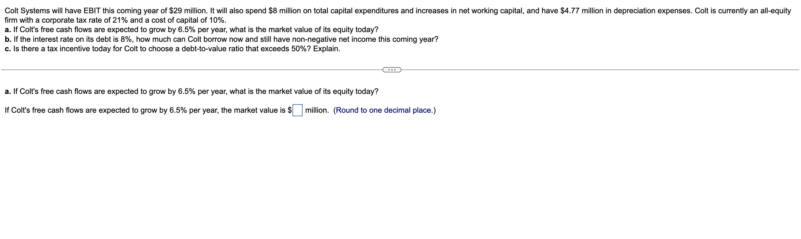 Colt Systems Will Have Ebit This Coming Year Of 29 Million It Will Also Spend 8 Million On Total Capital Expenditures 1