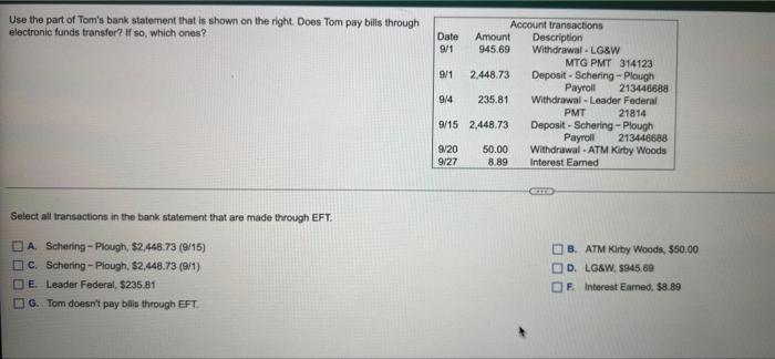 Use The Part Of Tom S Bank Statement That Is Shown On The Right Does Tom Pay Bills Through Electronic Funds Transfer If 1