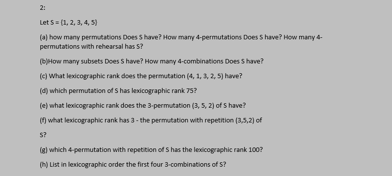 2 Let S 1 2 3 4 5 A How Many Permutations Does Shave How Many 4 Permutations Does S Have How Many 4 Permut 1