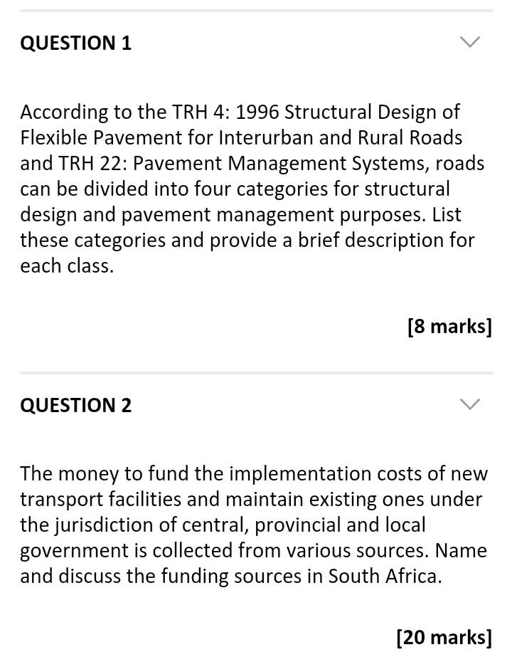 Question 1 According To The Trh 4 1996 Structural Design Of Flexible Pavement For Interurban And Rural Roads And Trh 22 1