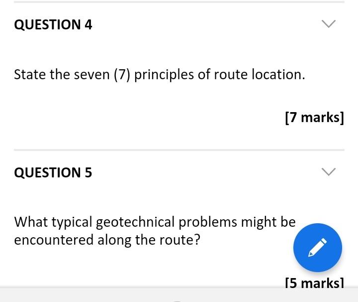 Question 4 State The Seven 7 Principles Of Route Location 7 Marks Question 5 What Typical Geotechnical Problems Mig 1