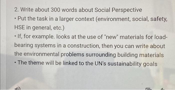 2 Write About 300 Words About Social Perspective Put The Task In A Larger Context Environment Social Safety Hse I 1