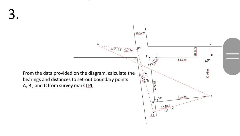 3 20 12m 110 32 49 31m Lp 1 20 12m D 31 58m 90 From The Data Provided On The Diagram Calculate The Bearings And Dist 1