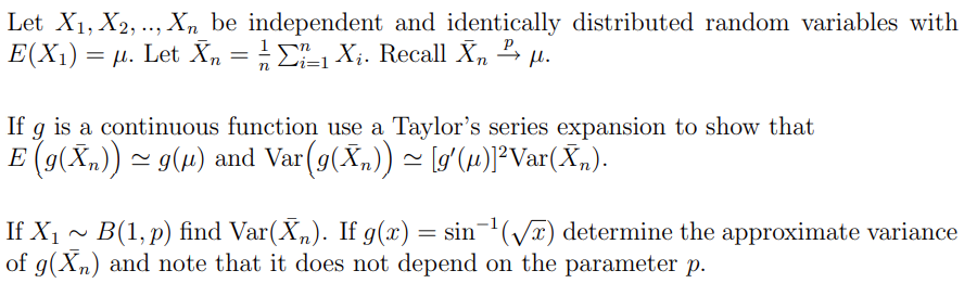 Let X1 X2 Xn Be Independent And Identically Distributed Random Variables With E X1 Let An 12 1 Xi Recall 1