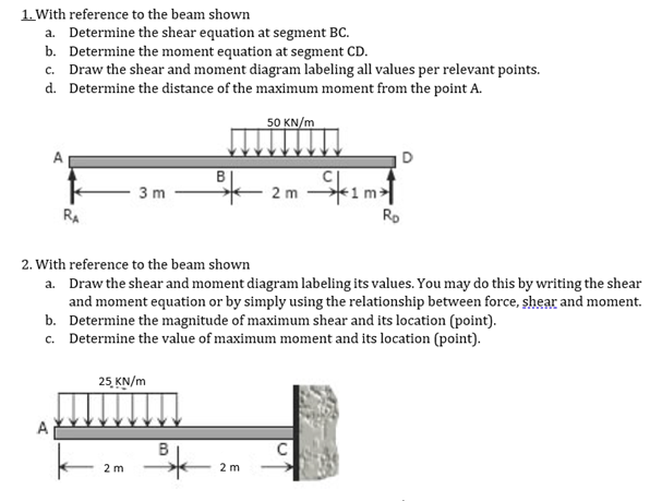 1 With Reference To The Beam Shown A Determine The Shear Equation At Segment Bc B Determine The Moment Equation At S 1