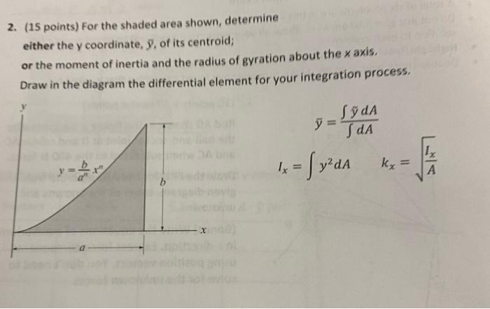 2 15 Points For The Shaded Area Shown Determine Either The Y Coordinate Y Of Its Centroid Or The Moment Of Inerti 1