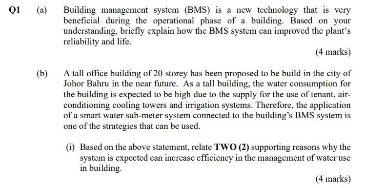 Q1 A Building Management System Bms Is A New Technology That Is Very Beneficial During The Operational Phase Of A Bu 1