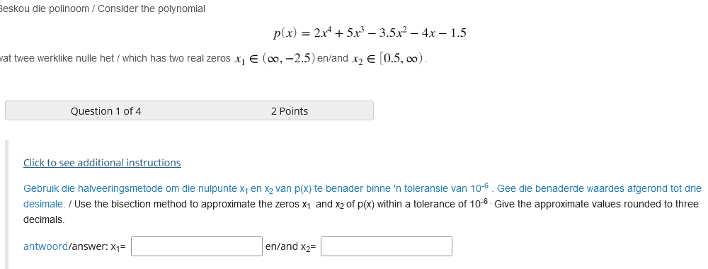 Beskou Die Polinoom Consider The Polynomial P X 2x4 5x3 3 5x2 4x 1 5 Vat Twee Werklike Nulle Het Which Ha 1