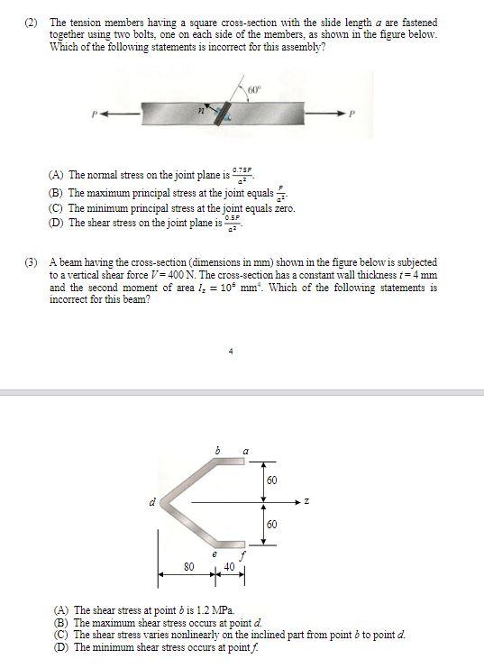 2 The Tension Members Having A Square Cross Section With The Slide Length A Are Fastened Together Using Two Bolts One 1