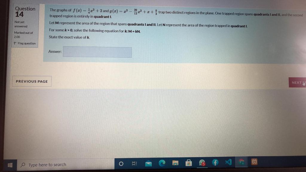 Question 14 Not Yet Answered The Graphs Of F X 1 2 2 And G 3 12 3 Trap Two Distinct Regions In The Plane One 1