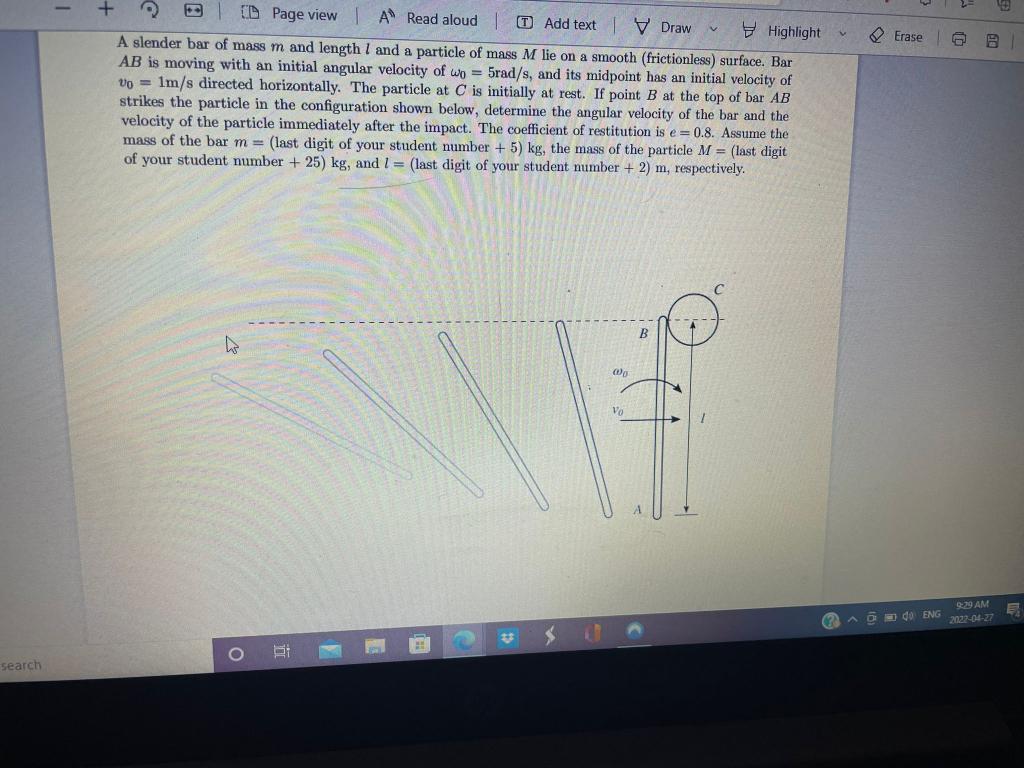 Erase G 2 E Ud Page View A Read Aloud 1 Add Text Draw Highlight A Slender Bar Of Mass M And Length 1 And A Particle 1