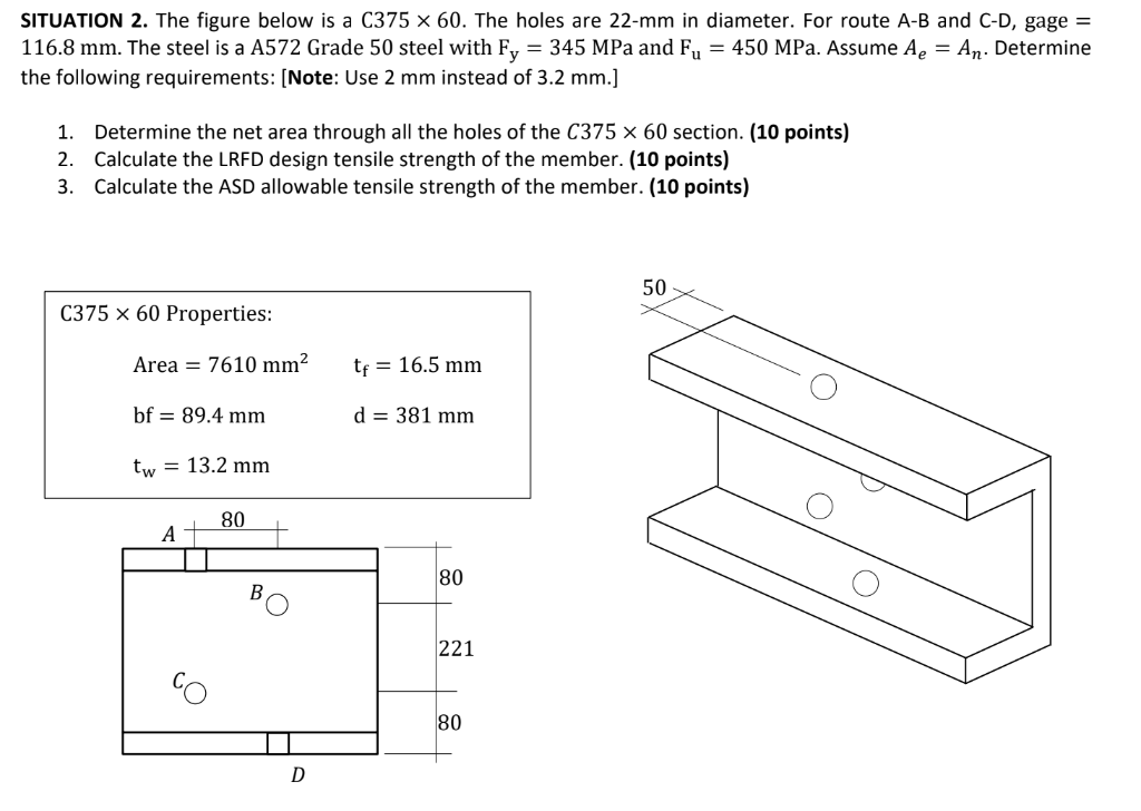 Situation 2 The Figure Below Is A C375 X 60 The Holes Are 22 Mm In Diameter For Route A B And C D Gage 116 8 Mm T 1