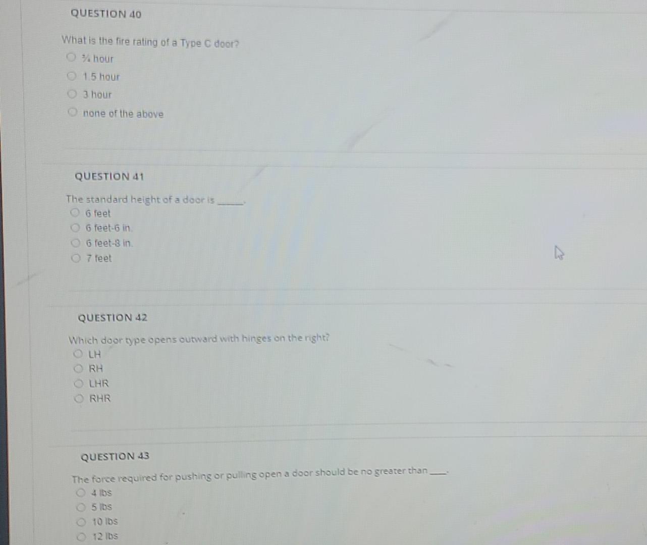 Question 40 What Is The Fire Rating Of A Type C Door 2 Hour 1 5 Hour 3 Hour None Of The Above Question 41 The Standard 1
