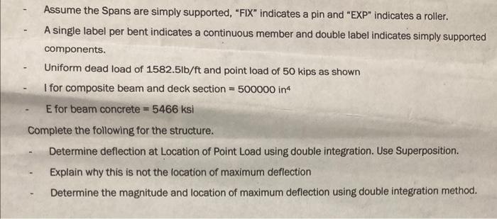 Assume The Spans Are Simply Supported Fix Indicates A Pin And Exp Indicates A Roller A Single Label Per Bent Indic 1