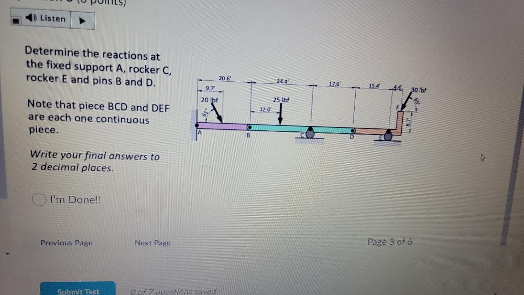 Listen Determine The Reactions At The Fixed Support A Rocker C Rocker E And Pins B And D 20 6 9 7 24 4 17 6 15 4 44 1