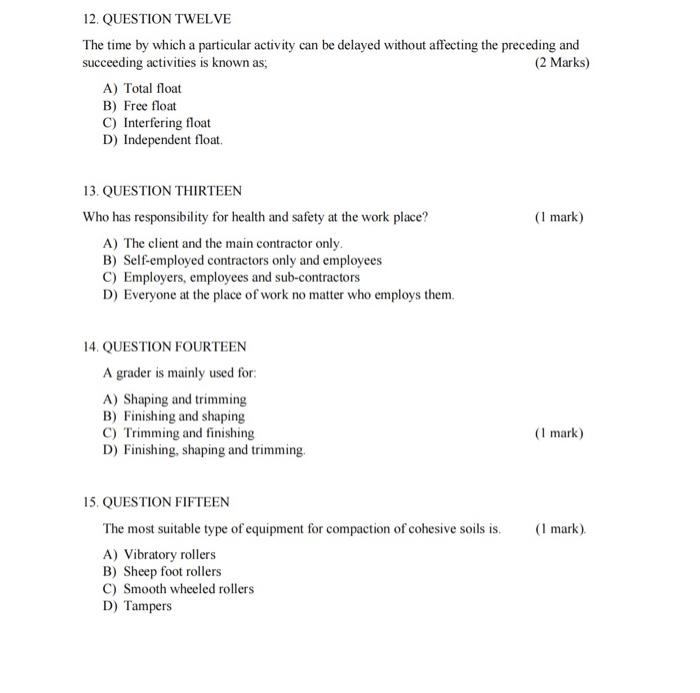 12 Question Twelve The Time By Which A Particular Activity Can Be Delayed Without Affecting The Preceding And Succeedin 1