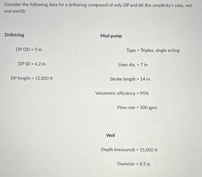 1 How Many Strokes Are Required To Pump From Bit To Surface 2 Compute The Mud Annular Velocity In Ft Min 3 Compute 1
