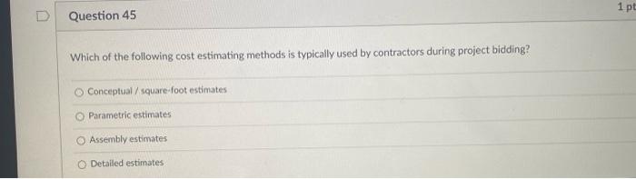 D Question 46 At Which Project Phase Do We First Need To Estimate Construction Costs Idea Need Phase During The Project 2