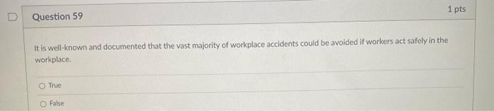 Question 58 1 Pts States Have The Right To Set Their Own Safety And Health Standards In The Workplace As Long As They Ar 2