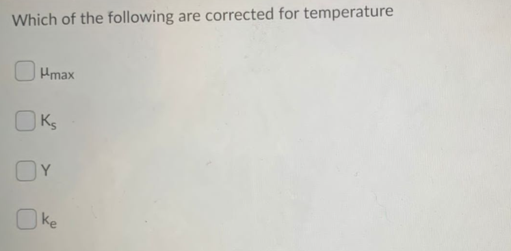 Which Of The Following Are Corrected For Temperature Hmax Ks Oy Ke 1