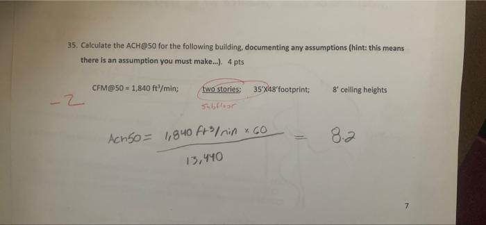 35 Calculate The Ach 50 For The Following Building Documenting Any Assumptions Hint This Means There Is An Assumptio 1