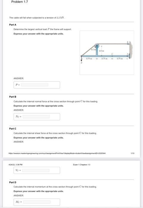 Problem 1 7 The Cable Will Fail When Subjected To A Tension Of 2 2 Kn Part A Determine The Largest Vertical Load P The F 1