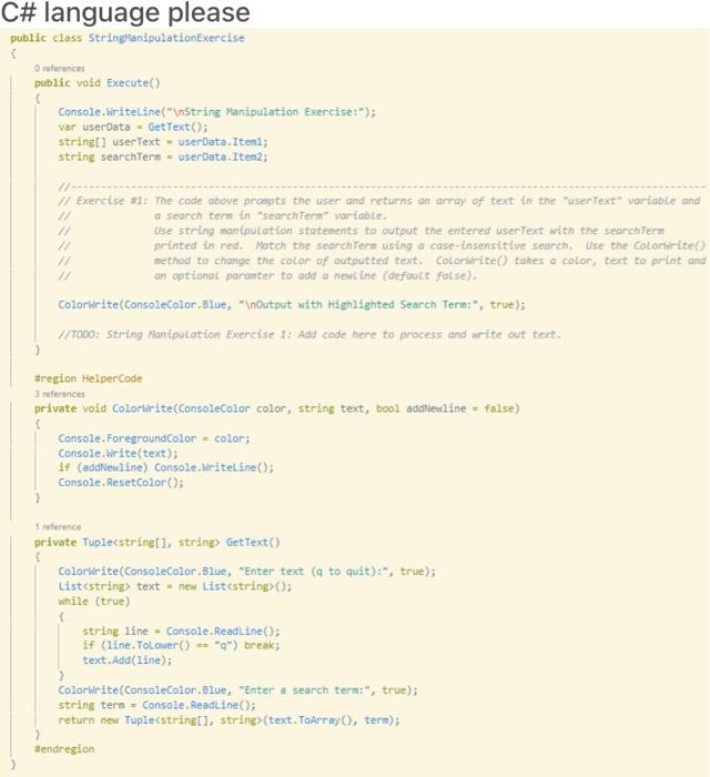 C Language Please Public Class Stringplanipulationexercise Orferences Public Void Execute Console Writeline Nstri 1