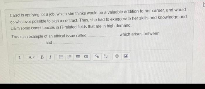 Carrol Is Applying For A Job Which She Thinks Would Be A Valuable Addition To Her Career And Would Do Whatever Possibl 1