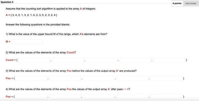 Question 1 6 Points Save Answer Apply The Bottom Up Dynamic Programming Algorithm To The Following Instance Of The Knaps 3