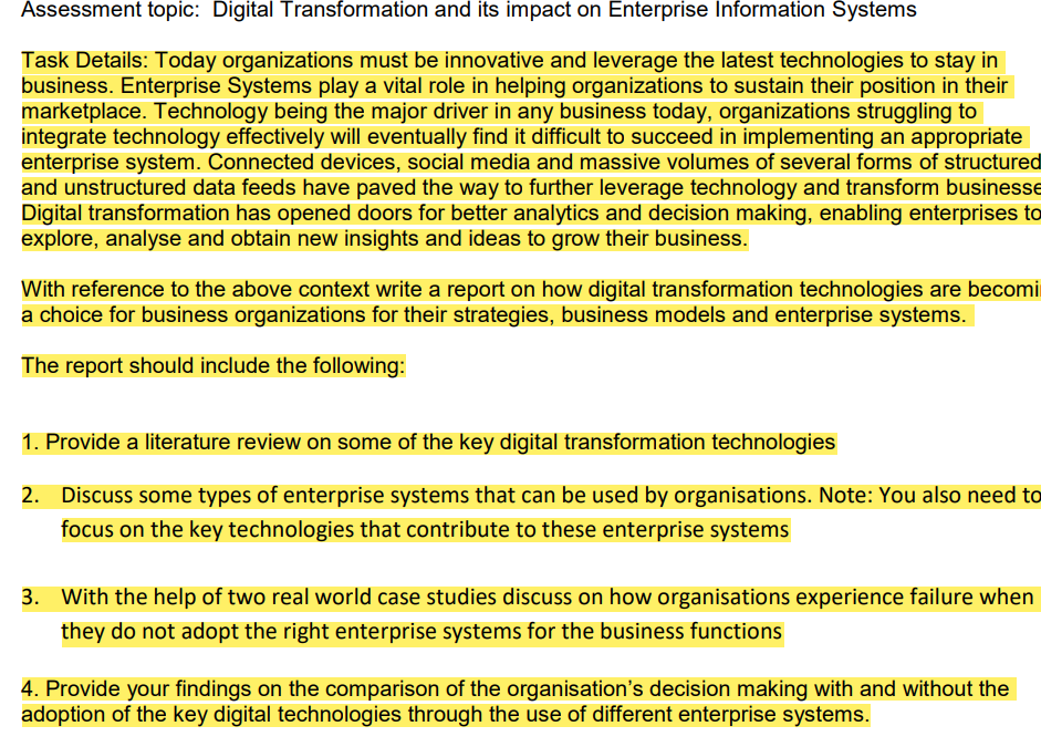 Assessment Topic Digital Transformation And Its Impact On Enterprise Information Systems Task Details Today Organizati 1
