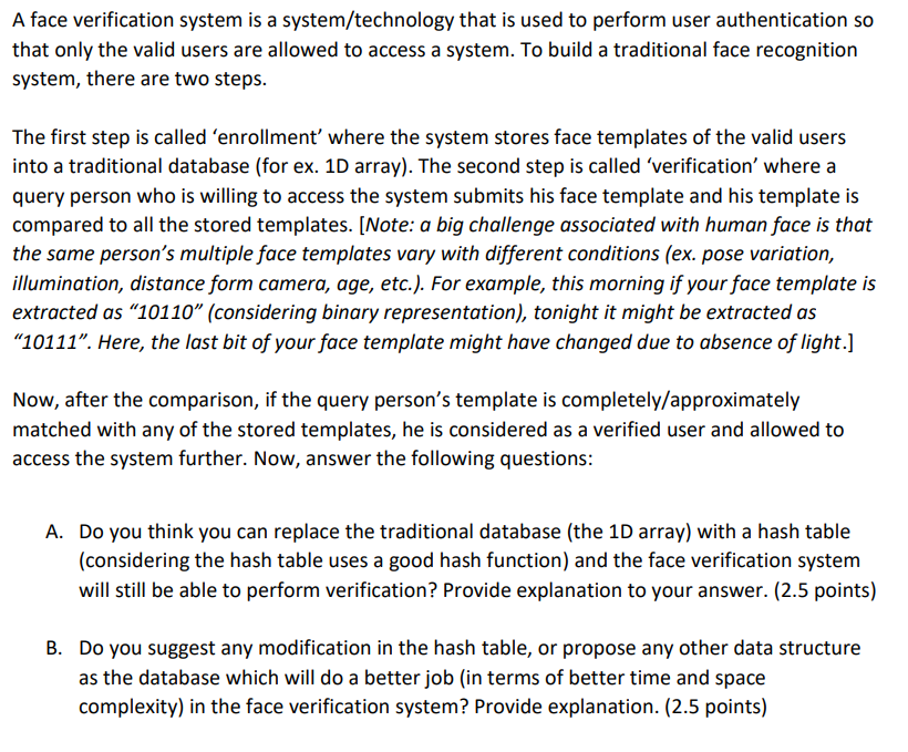 A Face Verification System Is A System Technology That Is Used To Perform User Authentication So That Only The Valid Use 1