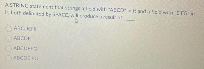 If Delimited By Or Is Used In Unstringing A Field That Contains Smithjonu Then The Second Receiving Field Listed 3