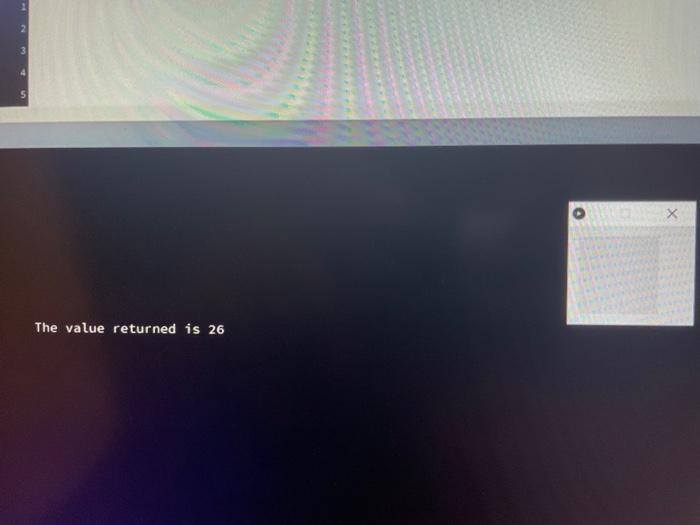 I Have Been Stuck And Having Trouble Understanding This Question For Days And I Keep Getting Errors With My Code I Am Cu 5